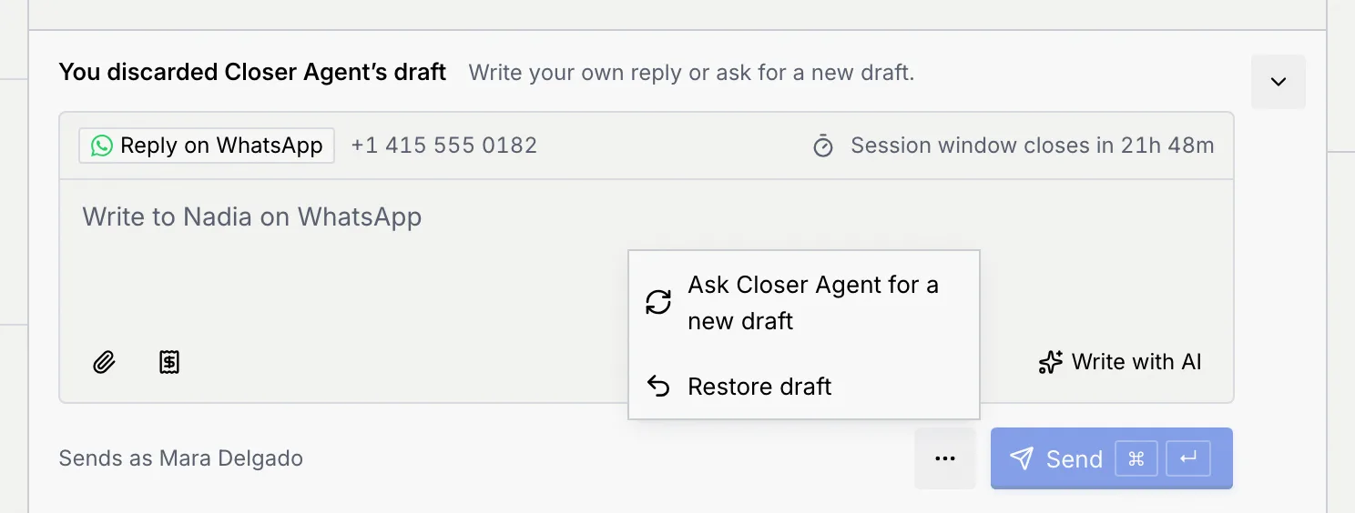 Your reply box after discarding, You discarded Closer Agent's draft, with its menu open: Ask Closer Agent for a new draft and Restore draft