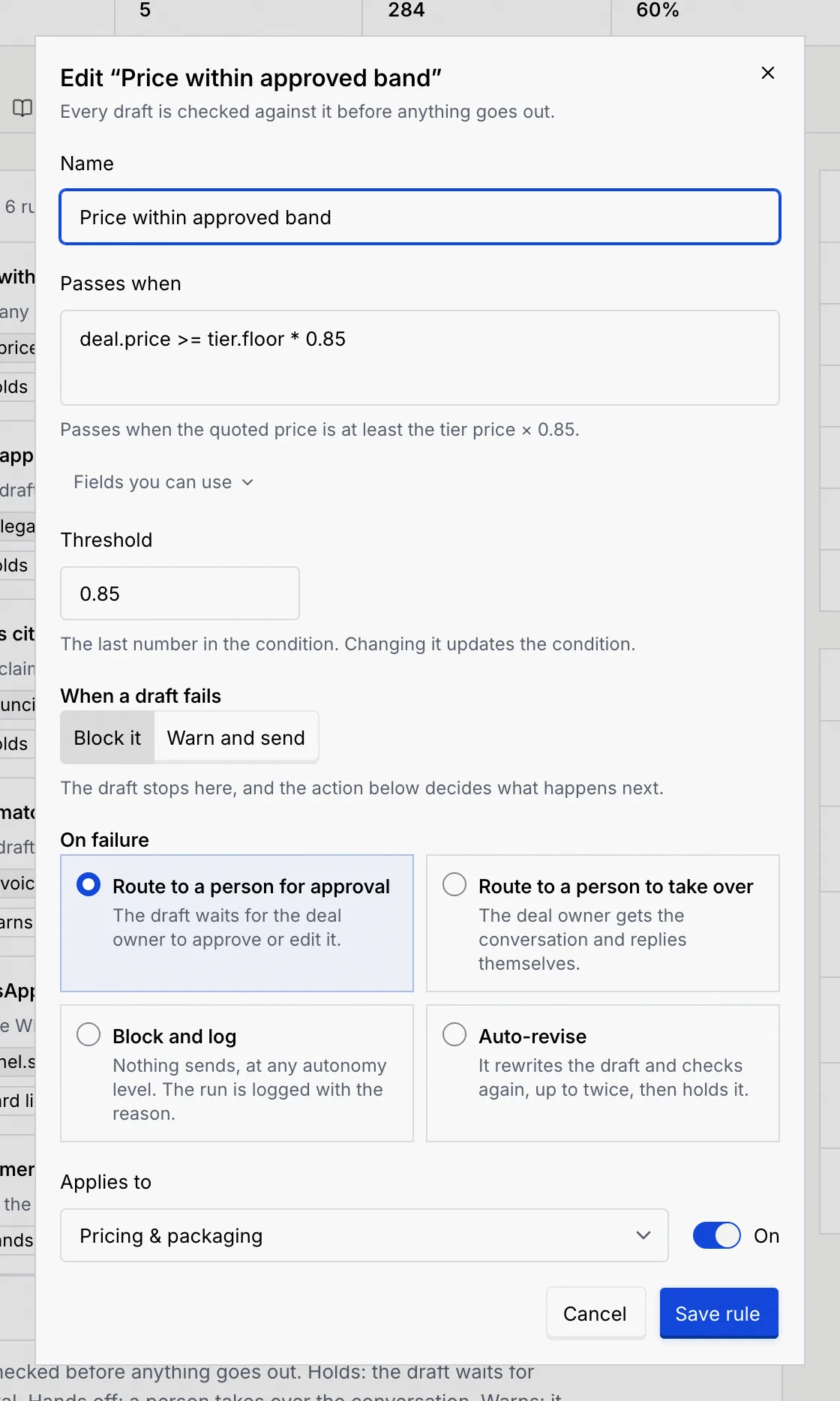 The Edit Price within approved band dialog with Passes when, Threshold 0.85, Block it, Route to a person for approval, Applies to Pricing & packaging and the On switch