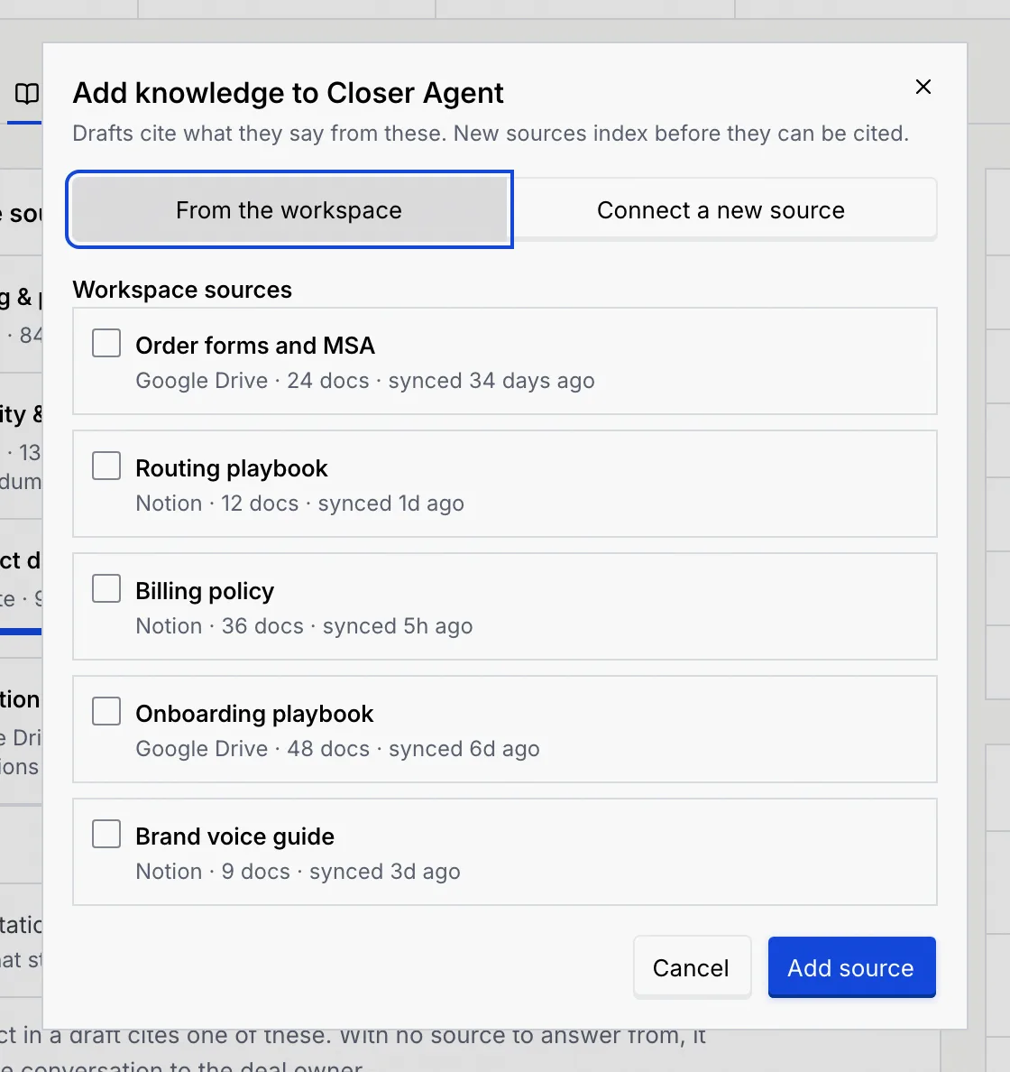 The Add knowledge to Closer Agent dialog on From the workspace, listing Order forms and MSA, Routing playbook, Billing policy, Onboarding playbook and Brand voice guide with checkboxes
