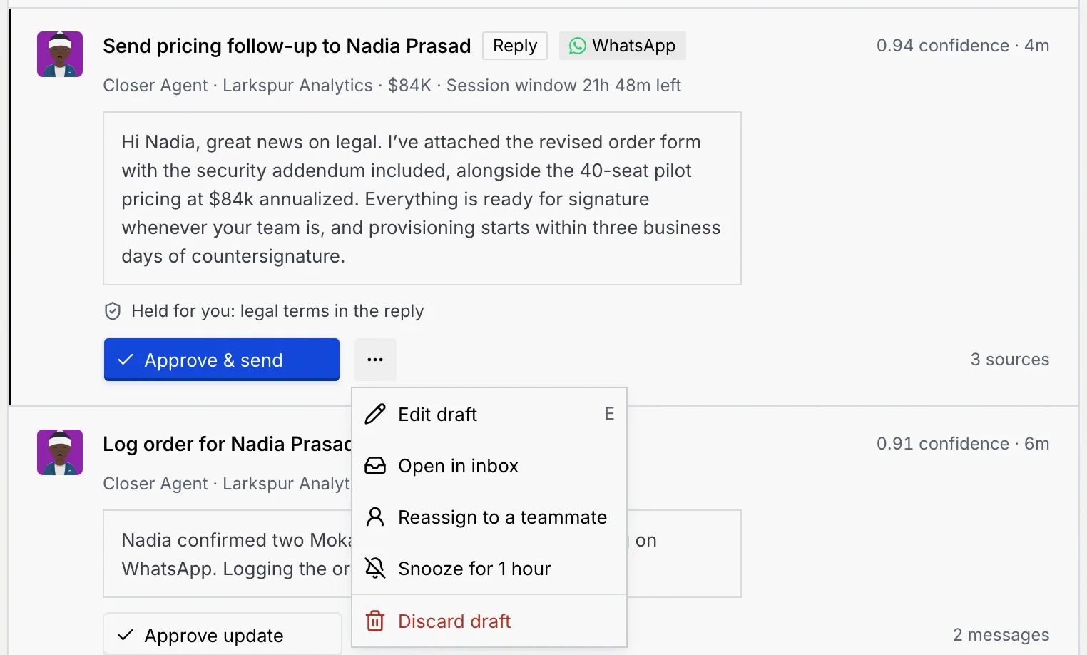 The card's More actions menu: Edit draft, Open in inbox, Reassign to a teammate, Snooze for 1 hour and Discard draft