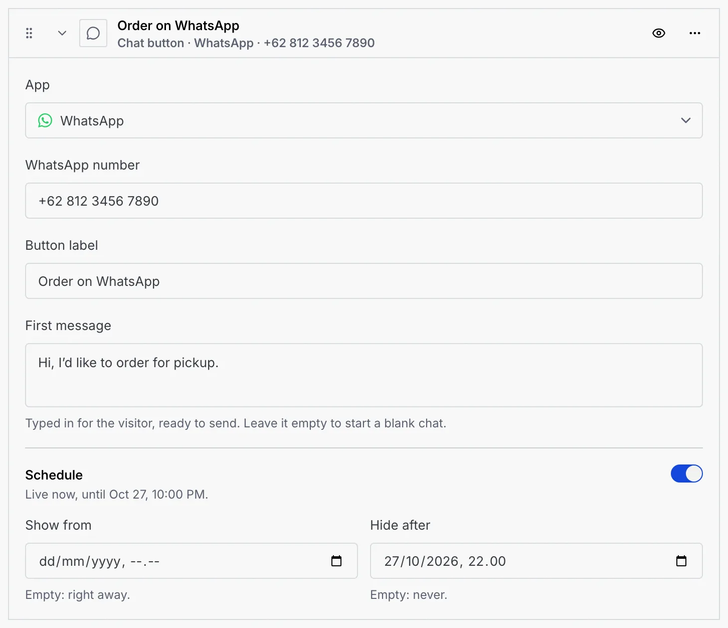 The Order on WhatsApp chat button opened, with App WhatsApp, the number, Button label, First message, and Schedule switched on with Show from empty and Hide after set a week ahead