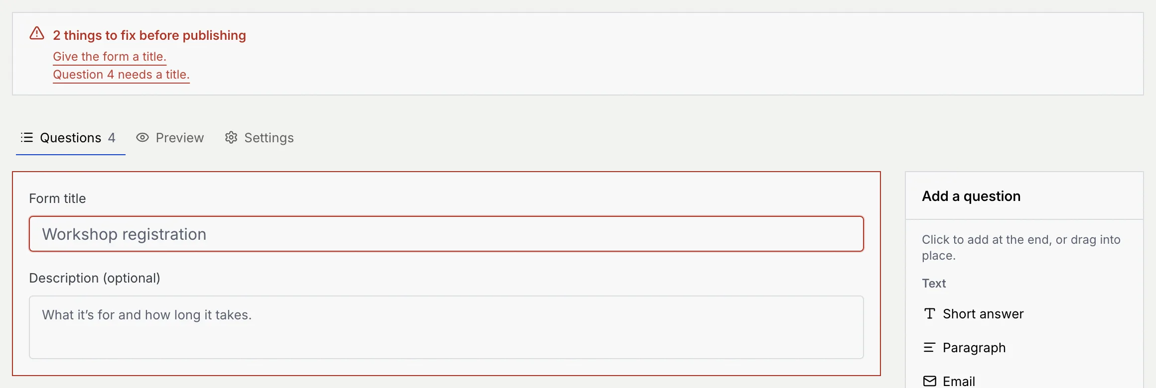 The alert 2 things to fix before publishing, with Give the form a title and Question 4 needs a title, above the Form title field outlined in red