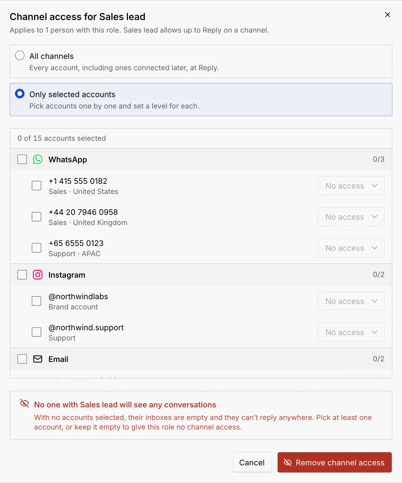 The dialog with 0 of 15 accounts selected, the red warning No one with Sales lead will see any conversations, and the red Remove channel access button