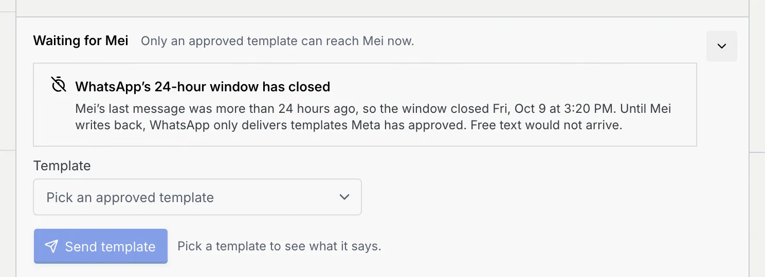 Mei Lin's reply box after the window closed: Waiting for Mei, the warning that WhatsApp's 24-hour window has closed, and the Template picker