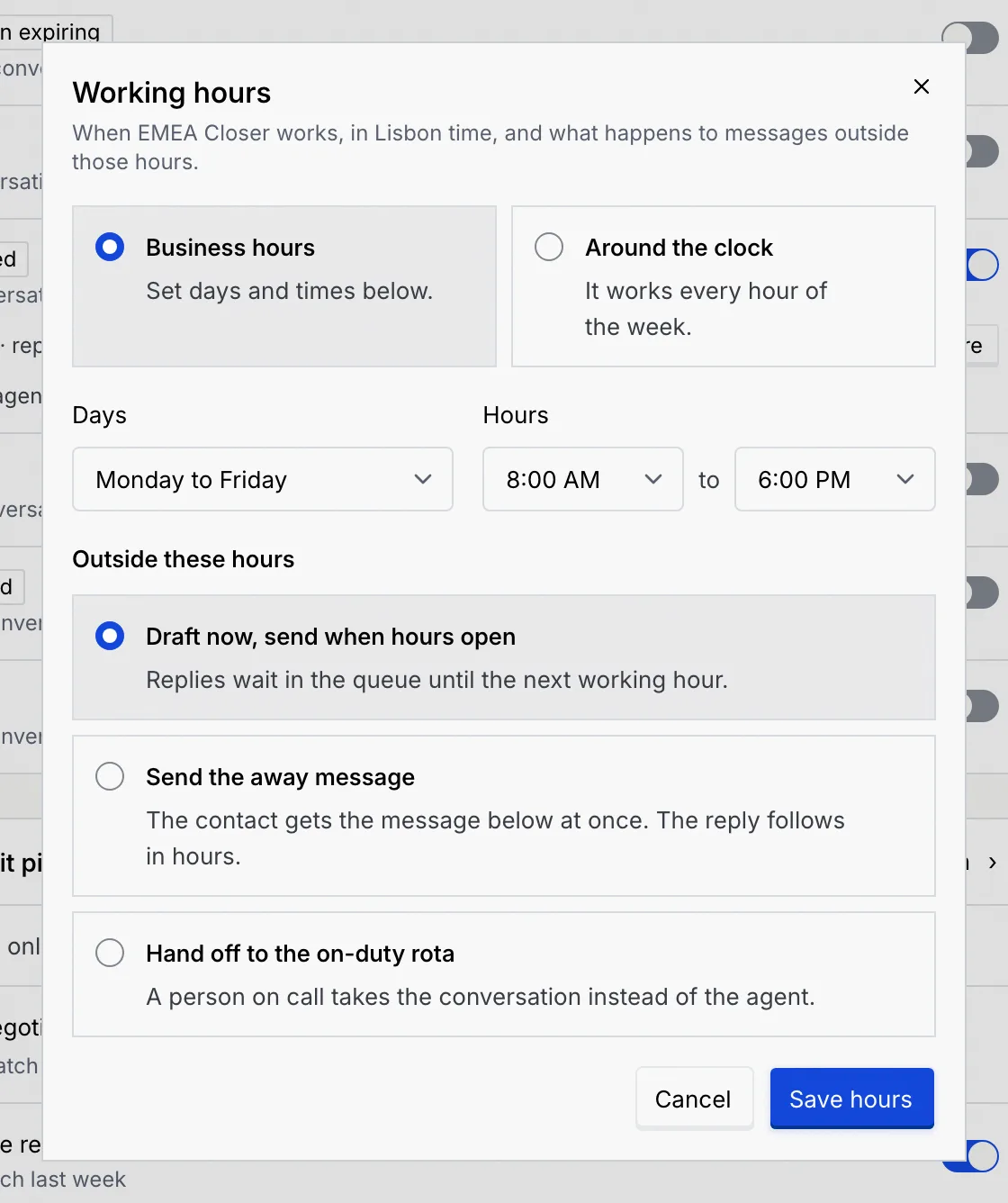 The Working hours dialog: Business hours, Monday to Friday 8:00 AM to 6:00 PM, and Draft now, send when hours open selected for outside these hours
