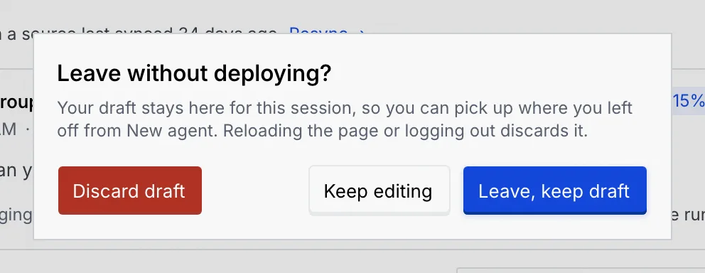 The Leave without deploying dialog with Discard draft, Keep editing and Leave, keep draft