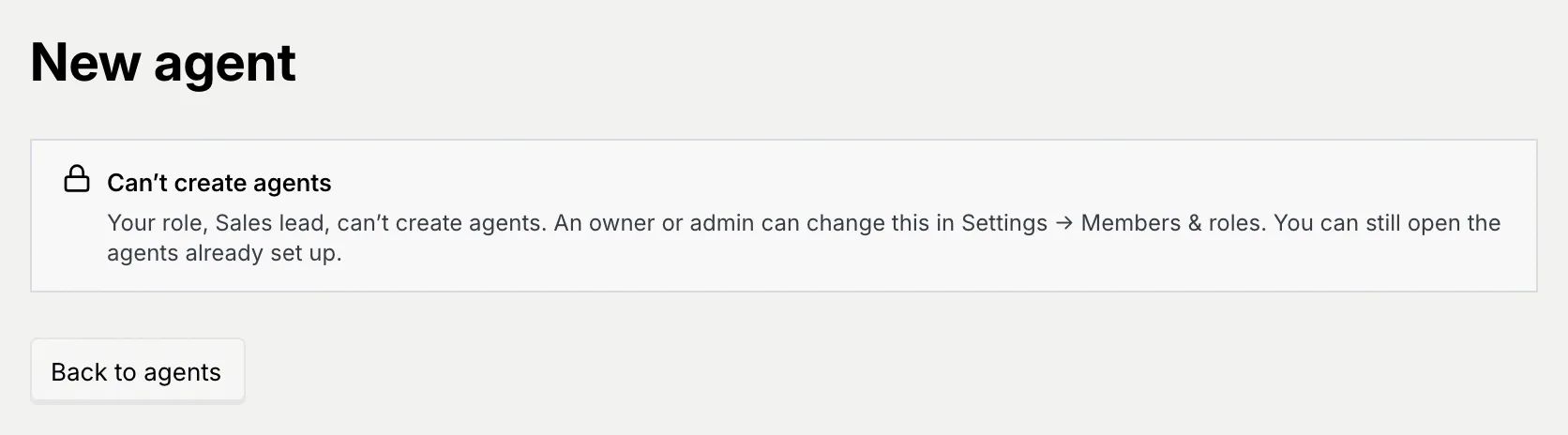 The New agent page for a Sales lead: Can't create agents, Your role, Sales lead, can't create agents, and a Back to agents button