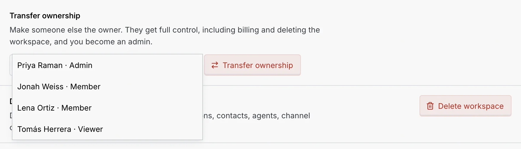 The Choose the new owner list: Priya Raman · Admin, Jonah Weiss · Member, Lena Ortiz · Member and Tomás Herrera · Viewer