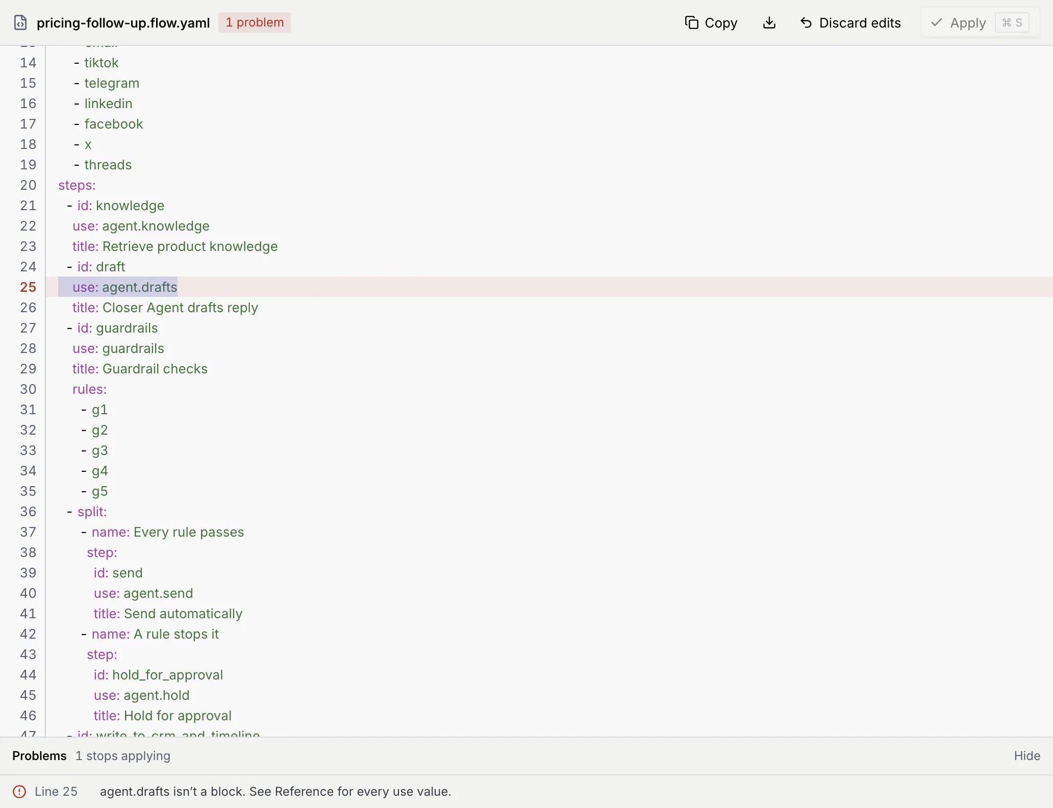A problem in the code: the badge says 1 problem, line 25 use: agent.drafts is highlighted, and the Problems bar says 1 stops applying: Line 25, agent.drafts isn't a block. See Reference for every use value