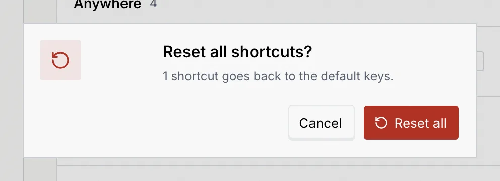 The Reset all shortcuts? dialog: 1 shortcut goes back to the default keys, with Cancel and Reset all
