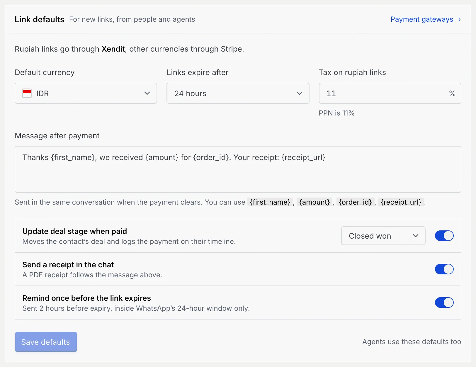The Link defaults panel with the default currency, expiry, tax on rupiah links, the message after payment, and switches for updating the deal stage, sending a receipt and reminding before expiry