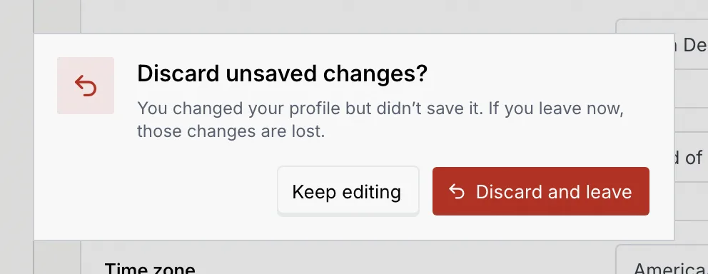The Discard unsaved changes? dialog: You changed your profile but didn't save it, with Keep editing and Discard and leave