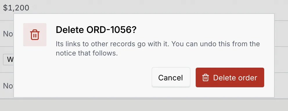 The Delete ORD-1056? confirmation on the record page, with Cancel and Delete order