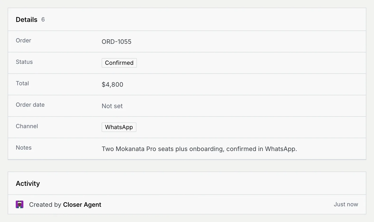 Order ORD-1055 created by Closer Agent: Confirmed, $4,800, WhatsApp, with a note from the conversation