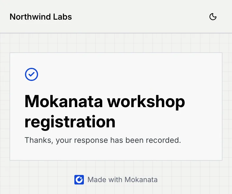 The confirmation on a phone: a check mark, Mokanata workshop registration and Thanks, your response has been recorded.