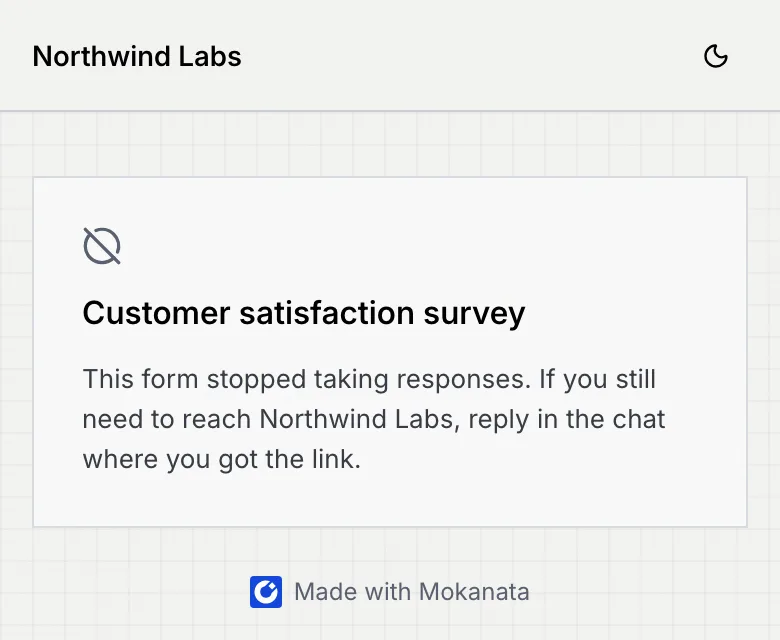A closed form on a phone: Customer satisfaction survey, This form stopped taking responses. If you still need to reach Northwind Labs, reply in the chat where you got the link.