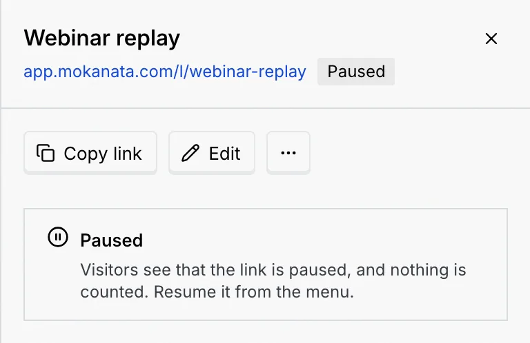 The details of Webinar replay with the Paused notice: Visitors see that the link is paused, and nothing is counted. Resume it from the menu.