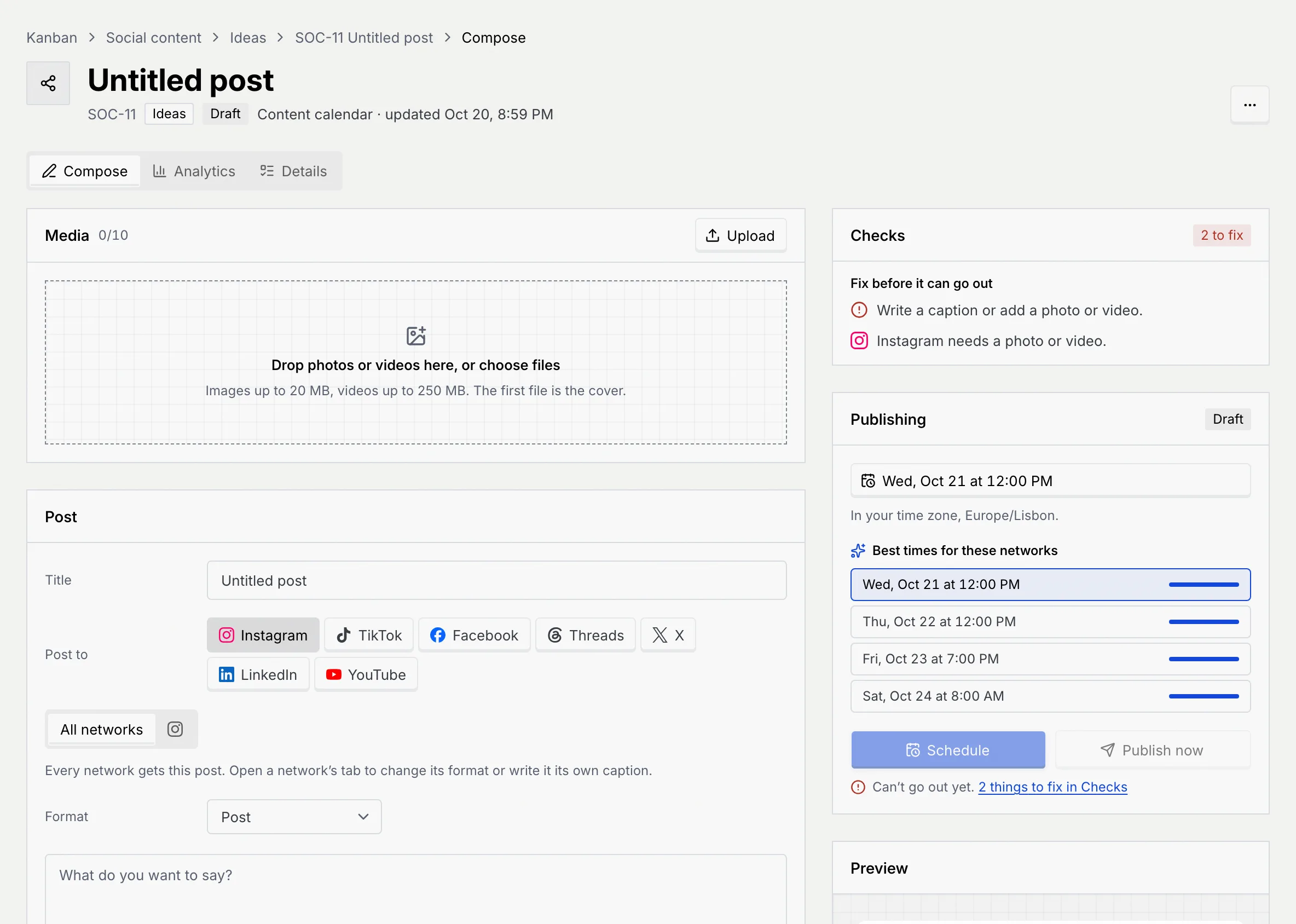 A new Untitled post on its Compose tab: empty Media, the Post editor, Checks listing two things to fix, and Publishing with suggested times