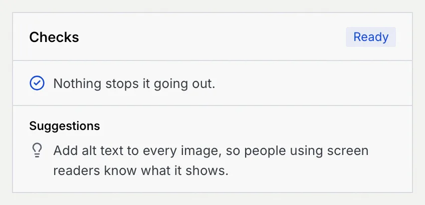 Checks marked Ready: Nothing stops it going out, and the suggestion to add alt text to every image