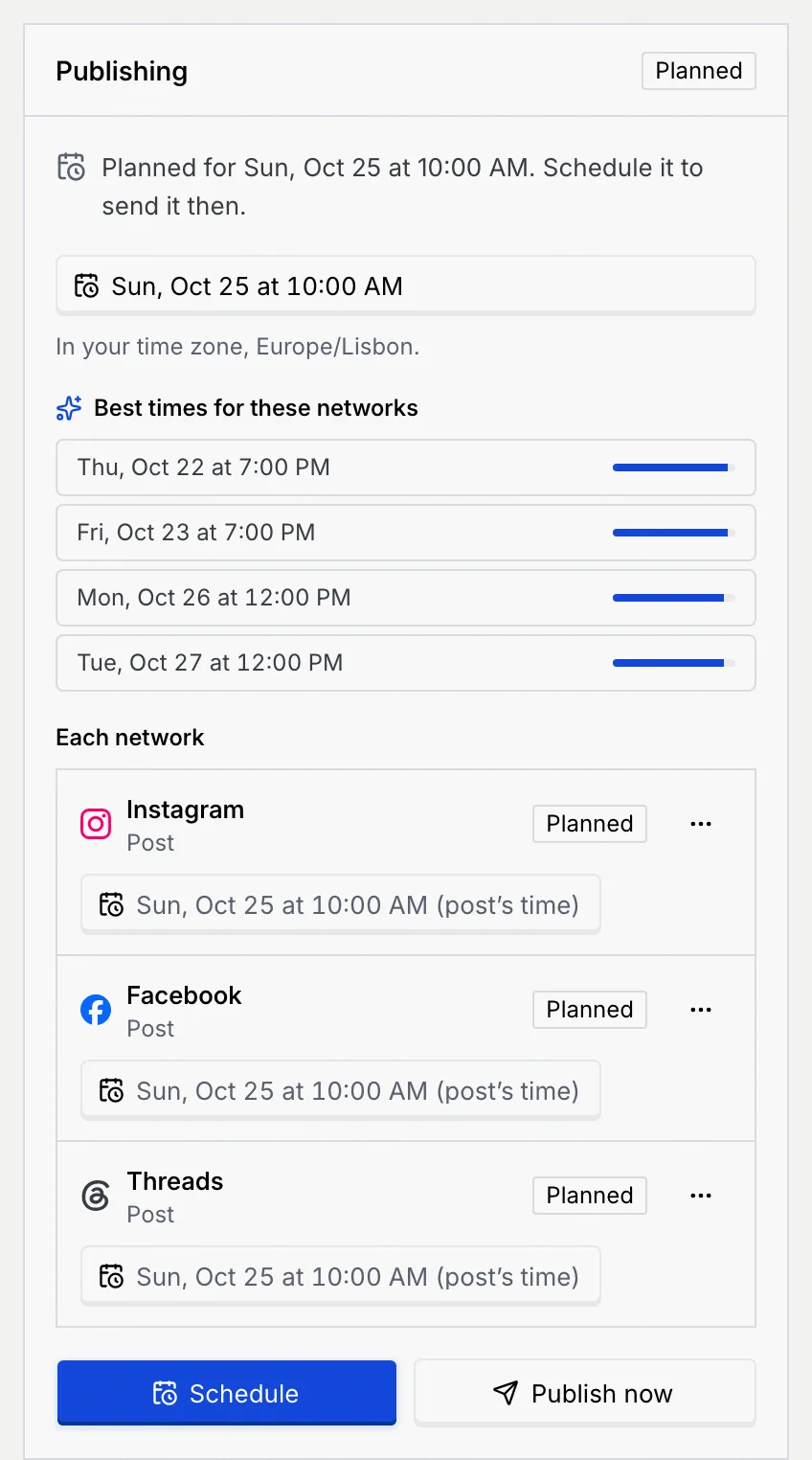 The Publishing panel for a planned post: Planned for Sun, Oct 25 at 10:00 AM, the time field, Best times for these networks, Each network, Schedule and Publish now