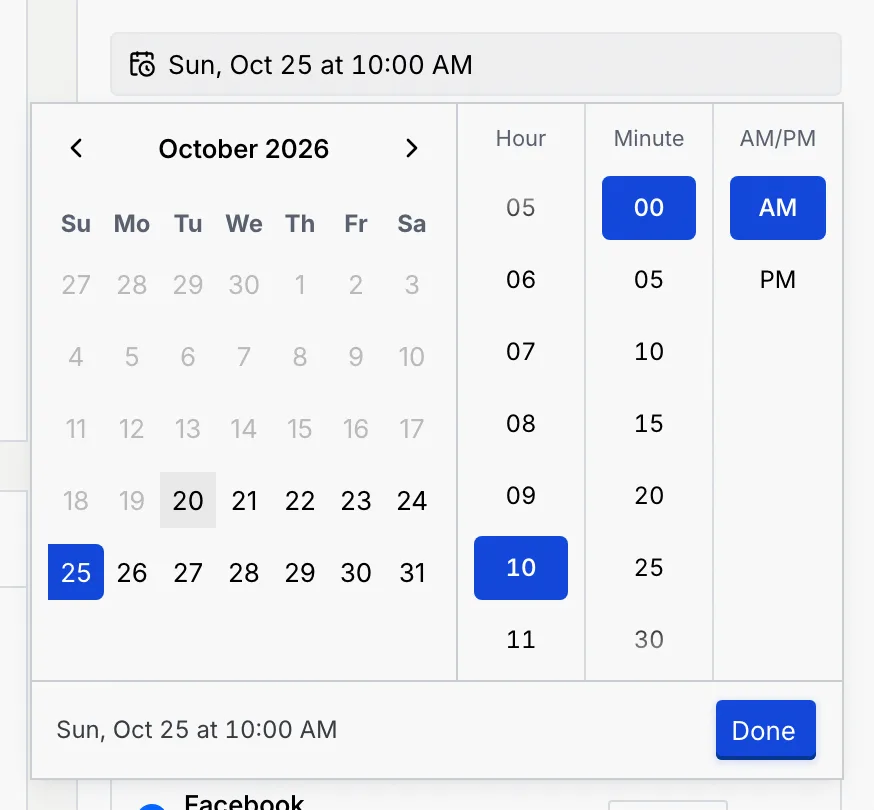 The time picker with October 2026, the 25th selected, and Hour, Minute and AM/PM columns, above Done